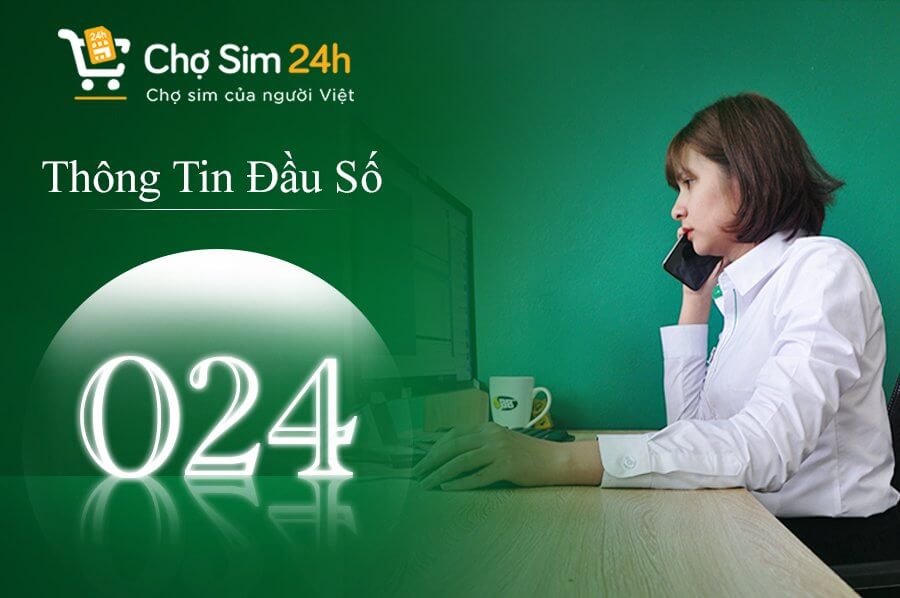 đầu Số 024 La Mạng Gi ở đau Xem Ma Vung 63 Tỉnh Thanh